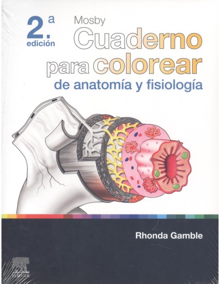 MOSBY Cuaderno para colorear de anatomia y fisiologia 2ªED